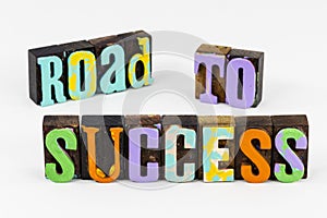 Road success challenge teamwork team leadership skills performance achievement