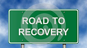 Road to Recovery Sign