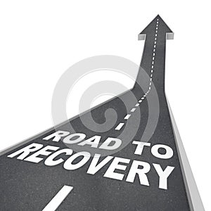 Road to Recovery Words on Pavement - Up Arrow photo