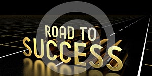 Road to success concept, road - 3D rendering