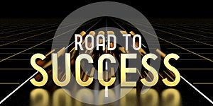 Road to success concept, road - 3D rendering