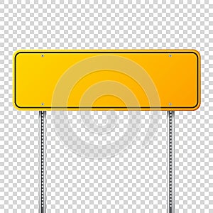 Road yellow traffic sign. Blank board with place for text.Mockup. Isolated information sign. Direction. Vector