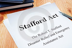 The Robert T. Stafford Disaster Relief and Emergency Assistance Act