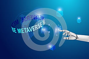 Robot hand touch world of metaverse, virtual reality, augmented reality and blockchain technology. Artificial intelligence in