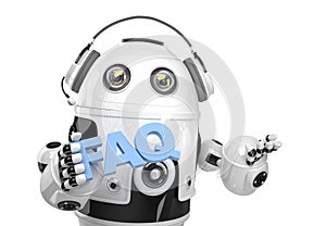 Robot holding FAQs sign. Isolated. Contains clipping path