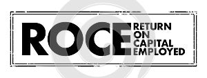 ROCE - Return On Capital Employed acronym text stamp, business concept background