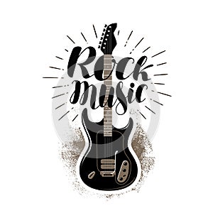 Rock music, lettering. Guitar, fretboard label. Vector illustration