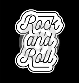 Rock and roll label. Text lettering inscription. Black and white vector illustration