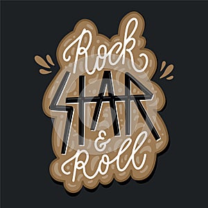 Rock and roll star. Text lettering in cartoon style. Hand drawn trendy Vector illustration. T-shirt design concept