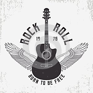 Rock and Roll t-shirt design with guitar and wings. Typography graphics for tee shirt with slogan and grunge. Vintage apparel