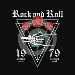 Rock and Roll t-shirt design. Skeleton hand is holding red roses. Vintage rock music style graphic for t-shirt print