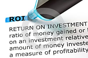 ROI Return On Investment Highlighted With Blue Marker