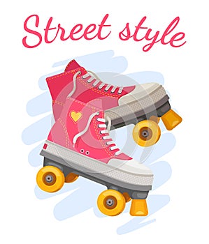 Roller girl print. Trendy pink rollers skate with heart and slogan street style. Retro summer girls fashion. Positive t
