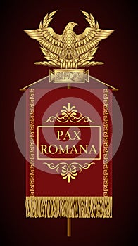 Roman Standard Signa Romanum with the inscription Pax Romana.