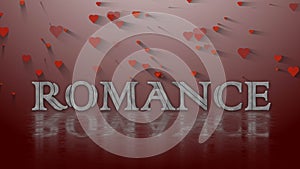 ROMANCE - gray lettering with eflection effects on structured surface and hearts over the background