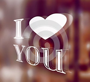 Romantic background with I love you text