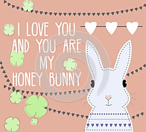 Romantic card with sweet white bunny character and love text. For Valentines day