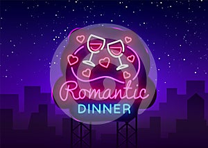 Romantic Dinner Neon Logo Vector. Wine neon sign, design template, modern trend design, night neon signboard, night