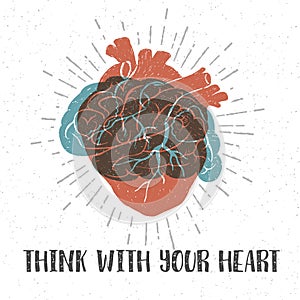 Romantic poster with human heart, brain, and lettering.