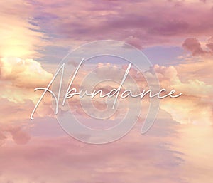 Amazing Pink Sky with The Word Abundance photo