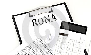 RONA text on folder with chart and calculator on white background photo