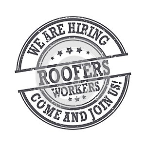 Roofers - We are hiring, come and join us
