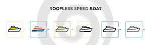 Roofless speed boat vector icon in 6 different modern styles. Black, two colored roofless speed boat icons designed in filled,