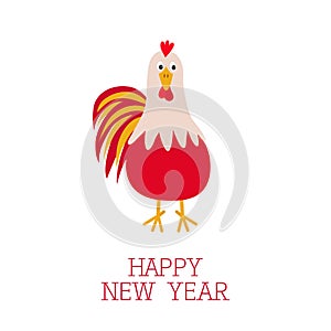 Rooster bird. 2017 Happy New Year symbol Chinese calendar. Cute cartoon funny character with big feather tail. Baby farm anim