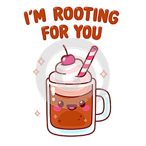 Rooting for you Root beer