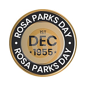 Rosa Parks Day Badge Design, American Observance To Honor Civil Rights Activist Rosa Parks, Celebrate Rosa parks Day Emblem,