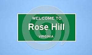 Rose Hill, Virginia city limit sign. Town sign from the USA.