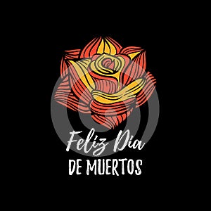 Rose vector illustration with Feliz Dia De Muertos, translated Happy Halloween lettering. Party invitation card.