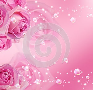 Roses and bubbles