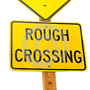 Rough Crossing Yellow Road Sign