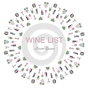 Round background for Wine list, Lorem Ipsum. Blue pink, green bottles, grapes, corkscrews, wine leafs, glasses, cellars, tastings