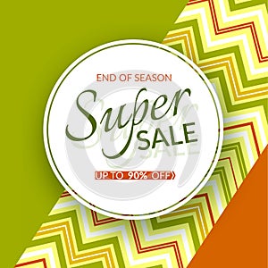 Round banner Super sale end of season 90% discount on a vintage geometric background retro theme Autumn colors Design template