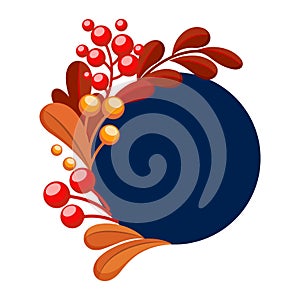 Round blue frame with red and orange leaves berries. Vector illustration.