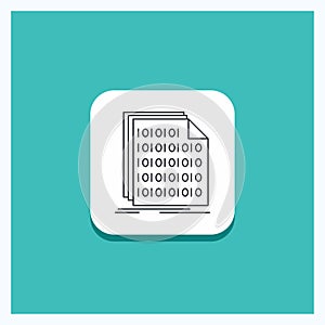 Round Button for Binary, code, coding, data, document Line icon Turquoise Background