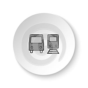 Round button for web icon, Bus, train. Button banner round, badge interface for application illustration