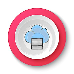 Round button for web icon, Database server cloud computing. Button banner round, badge interface for application illustration