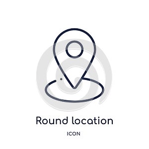 round location indicator icon from user interface outline collection. Thin line round location indicator icon isolated on white