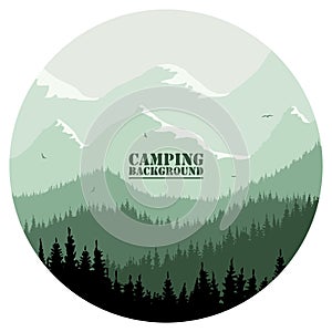 Round logo for camping, hunting season. Silhouette of spruce forest and mountains on the horizon.
