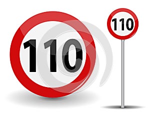 Round Red Road Sign Speed limit 110 kilometers per hour. Vector Illustration.