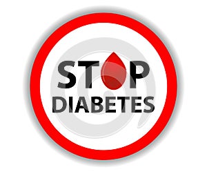 Round sign Stop Diabetes with a drop of blood isolated on a white background. Medical hexagonal symbol. Vector