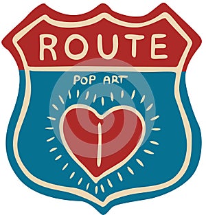 Route Pop Art Sign Design - vector illustration