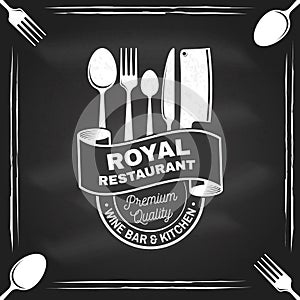 Royal Restaurant shop, menu on the chalkboard. Vector Illustration. Vintage graphic design for logotype, label, badge