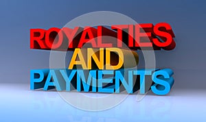 Royalties and payments on blue