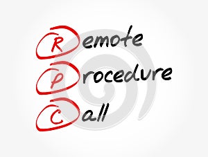 RPC - Remote Procedure Call acronym, technology concept background