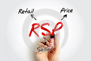 RSP Retail Selling Price - the final price that a good is sold to customers for, acronym text concept background