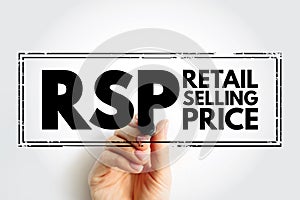 RSP Retail Selling Price - the final price that a good is sold to customers for, acronym text stamp